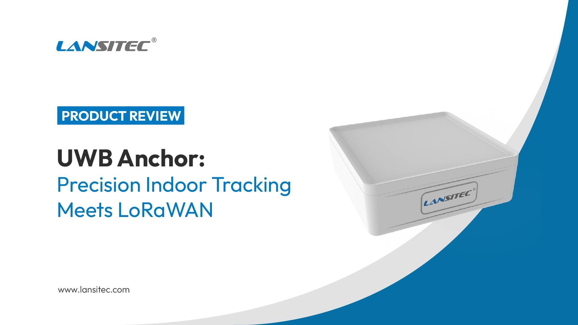 Product Review Banner UWB Anchor Precision Indoor Tracking